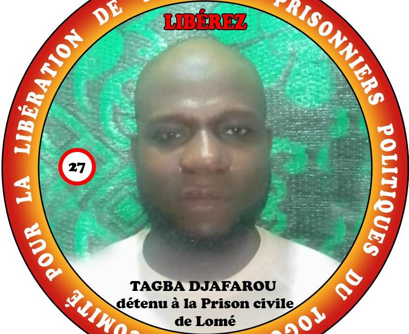 Libérez TAGBA Djafarou. Détenu à la prison civile de Lomé